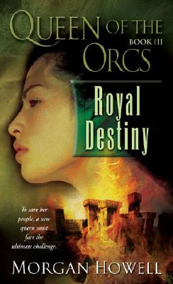 Image for ROYAL DESTINY QUEEN OF THE ORCS BOOK 3