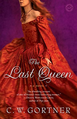 Image for The Last Queen: A Novel