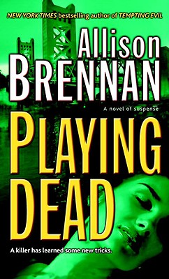 Playing Dead (Prison Break, Book 3)