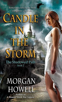 Candle in the Storm: The Shadowed Path Book 2