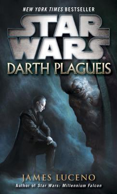 Darth Plagueis: Star Wars Legends