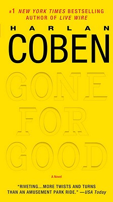 Gone for Good: A Novel [Mass Market Paperback] Coben, Harlan