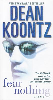 Image for Fear Nothing: A Novel Fear Nothing: A Novel