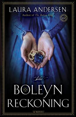 Boleyn Reckoning