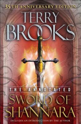 Image for The Annotated Sword of Shannara: 35th Anniversary Edition **SIGNED 1st Edition Thus/1st Printing +Photo**