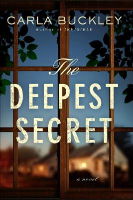 The Deepest Secret: A Novel