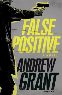 Image for False Positive: A Novel (Detective Cooper Devereaux)