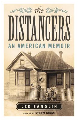 The Distancers: An American Memoir
