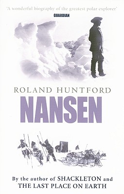 Image for Nansen: The Explorer as Hero Nansen: The Explorer as Hero