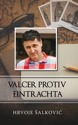 Valcer protiv Eintrachta