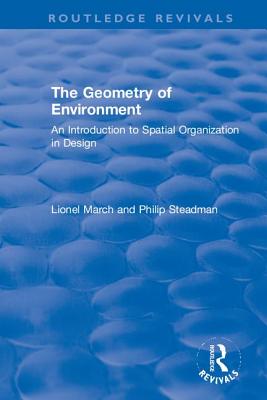 The Geometry of Environment (Routledge Revivals)