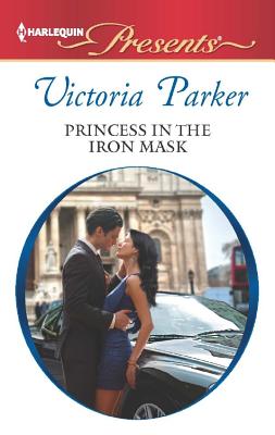 Image for Princess in the Iron Mask (Harlequin Presents)