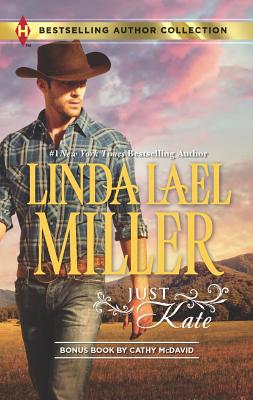 Just Kate: His Only Wife (Bestselling Author Collection)