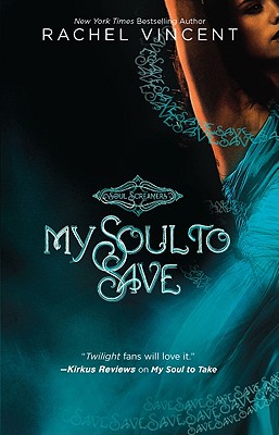 My Soul to Save (Soul Screamers Book 2)