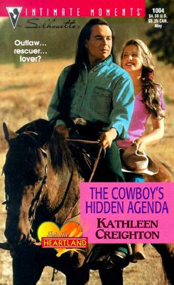The Cowboy's Hidden Agenda (The Sisters Waskowitz) (Silhouette Intimate Moments, 1004)