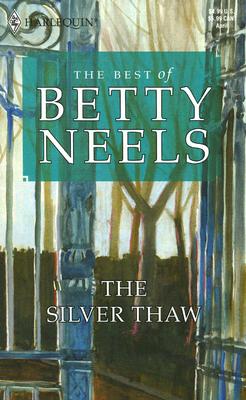 The Silver Thaw (The Best Of Betty Neels)