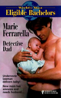 Image for Detective Dad (World'S Most Eligible Bachelors) (Worlds Most Eligible Bachelors)