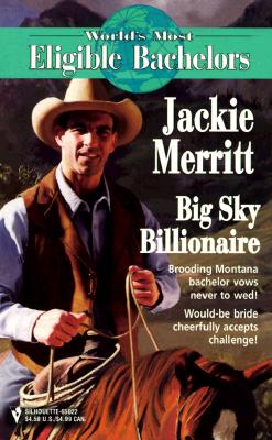 Image for Big Sky Billionaire (The World'S Most Eligible Bachelors) (Worlds Most Eligible Bachelors)