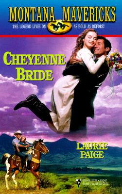 Cheyenne Bride (Silhouette Montana Mavericks Series, No. 2)