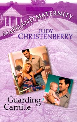 Maitland Maternity: Guarding Camille