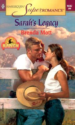 Image for Sarah's Legacy: Home on the Ranch (Harlequin Superromance No. 1037)