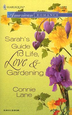 Sarah's Guide To Life, Love & Gardening