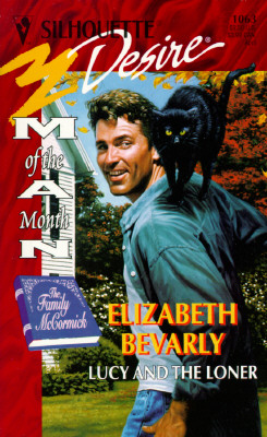 Image for Lucy And The Loner (Man Of The Month/ The Family Mccormick) (Silhouette Desire)