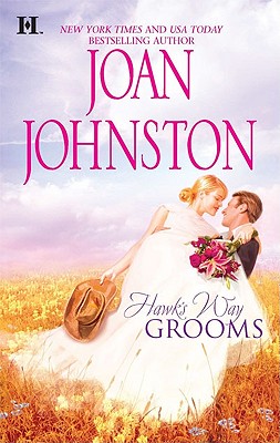 Hawk's Way Grooms: Hawk's Way: The Virgin GroomHawk's Way: The Substitute Groom