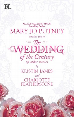 The Wedding of the Century & Other Stories: The Wedding of the CenturyJesse's WifeSeduced by Starlight