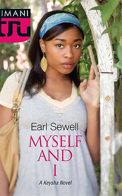 Myself and I (Keysha's Drama)