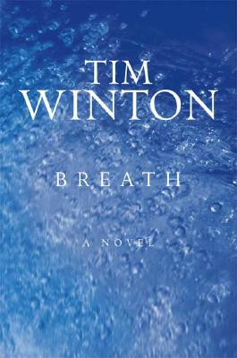 Breath: A Novel