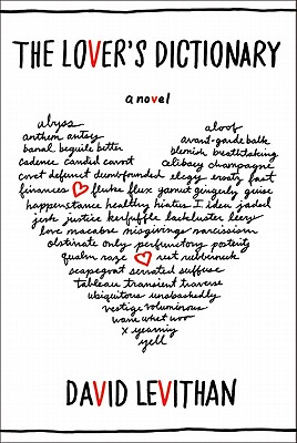 The Lover's Dictionary: A Novel