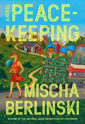Image for PEACEKEEPING : A NOVEL