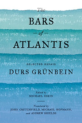 The Bars of Atlantis: Selected Essays