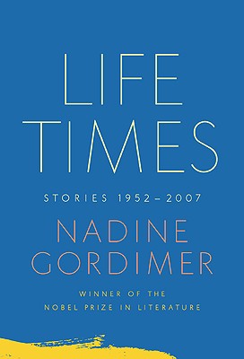 Image for Life Times: Stories, 1952-2007 Life Times: Stories, 1952-2007