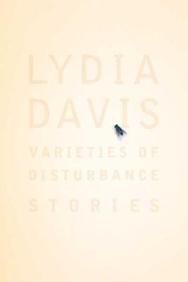 Varieties of Disturbance: Stories