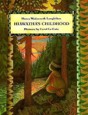 Hiawatha's Childhood
