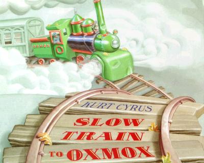 Image for Slow Train To Oxmox - Signed 1st Edition Slow Train To Oxmox - Signed 1st Edition