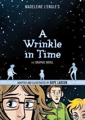 Image for A Wrinkle in Time: The Graphic Novel A Wrinkle in Time: The Graphic Novel