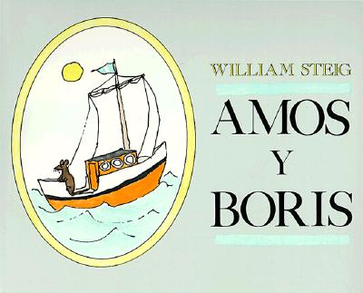 Amos y Boris (Spanish Edition)