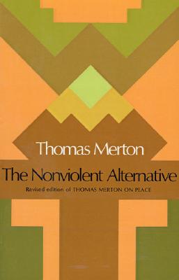 The Nonviolent Alternative