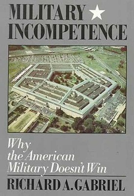 Military Incompetence (American Century)