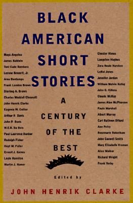 Black American Short Stories: A Century of the Best (American Century Series)