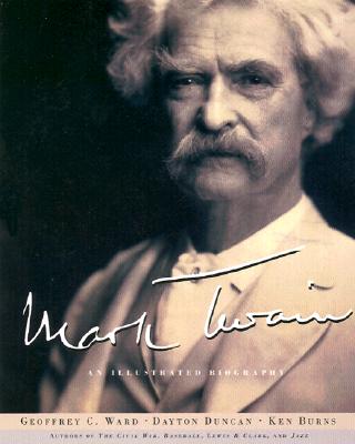 Mark Twain: An Illustrated Biography