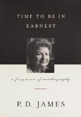 Time to Be in Earnest : A Fragment of Autobiography
