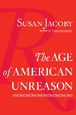 Age of American Unreason