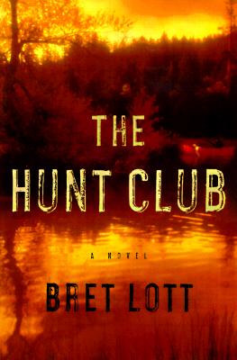 HUNT CLUB: A NOVEL