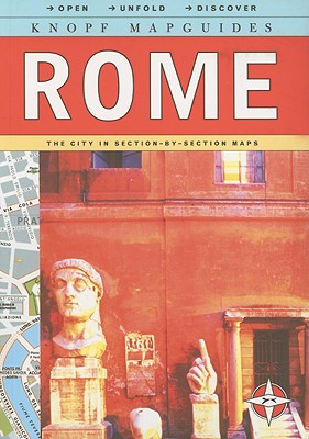 Knopf Mapguides: Rome: The City in Section-by-Section Maps