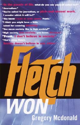 Fletch Won