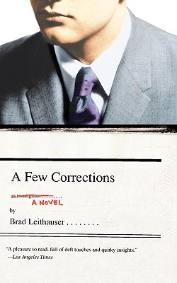 A Few Corrections: A Novel